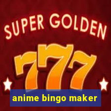 anime bingo maker